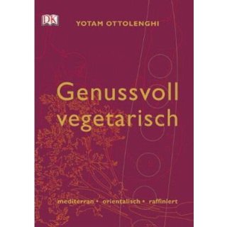 Genussvoll vegetarisch Yotam Ottolenghi