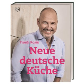 Neue deutsche Küche Frank Rosin